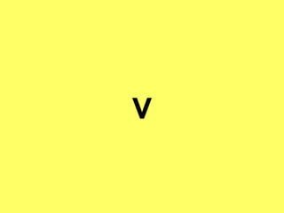 v
 