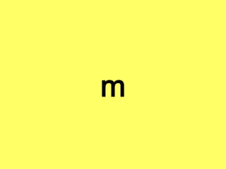 m
 
