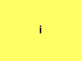 i
 