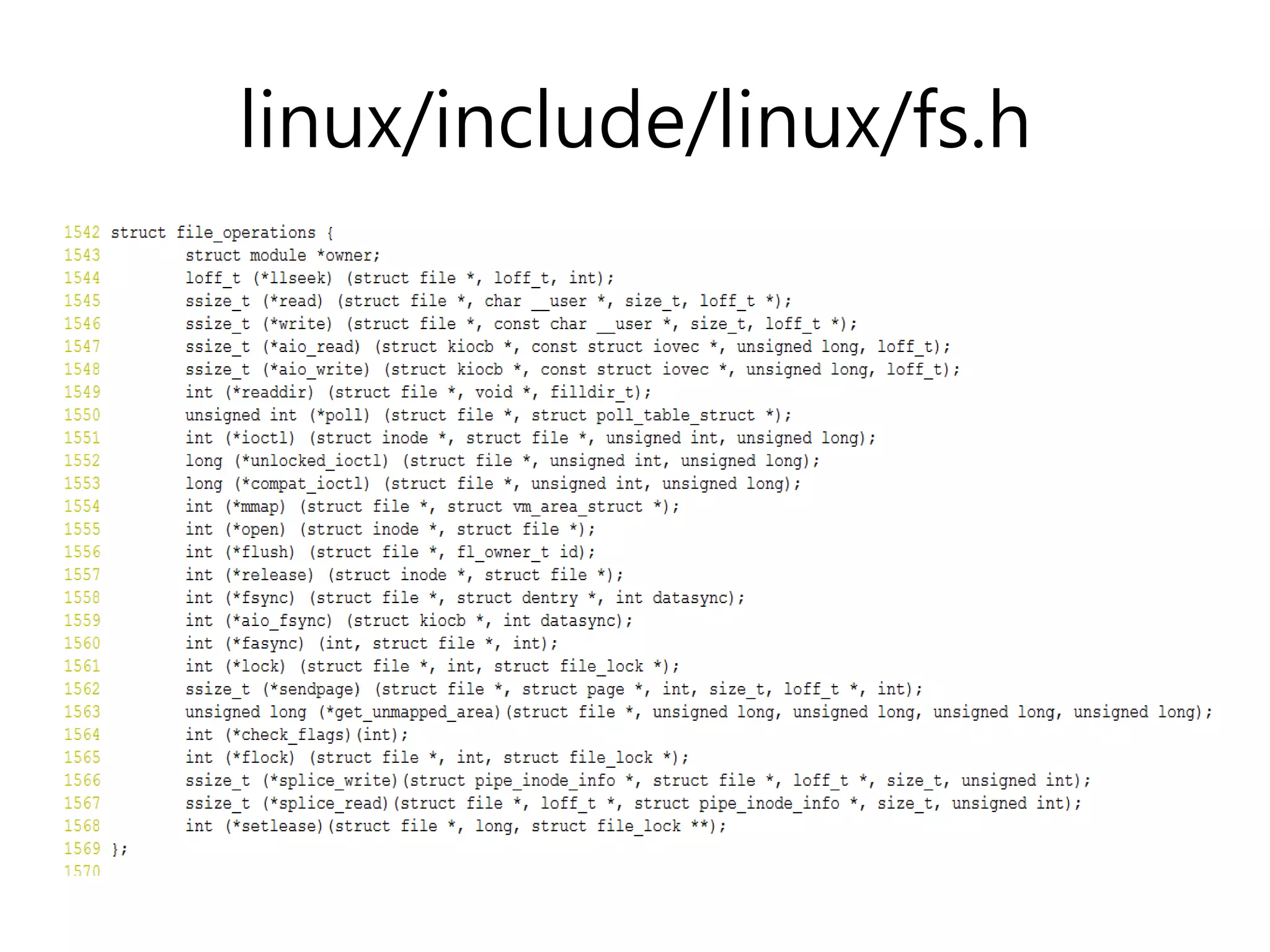 linux/include/linux/fs.h
 