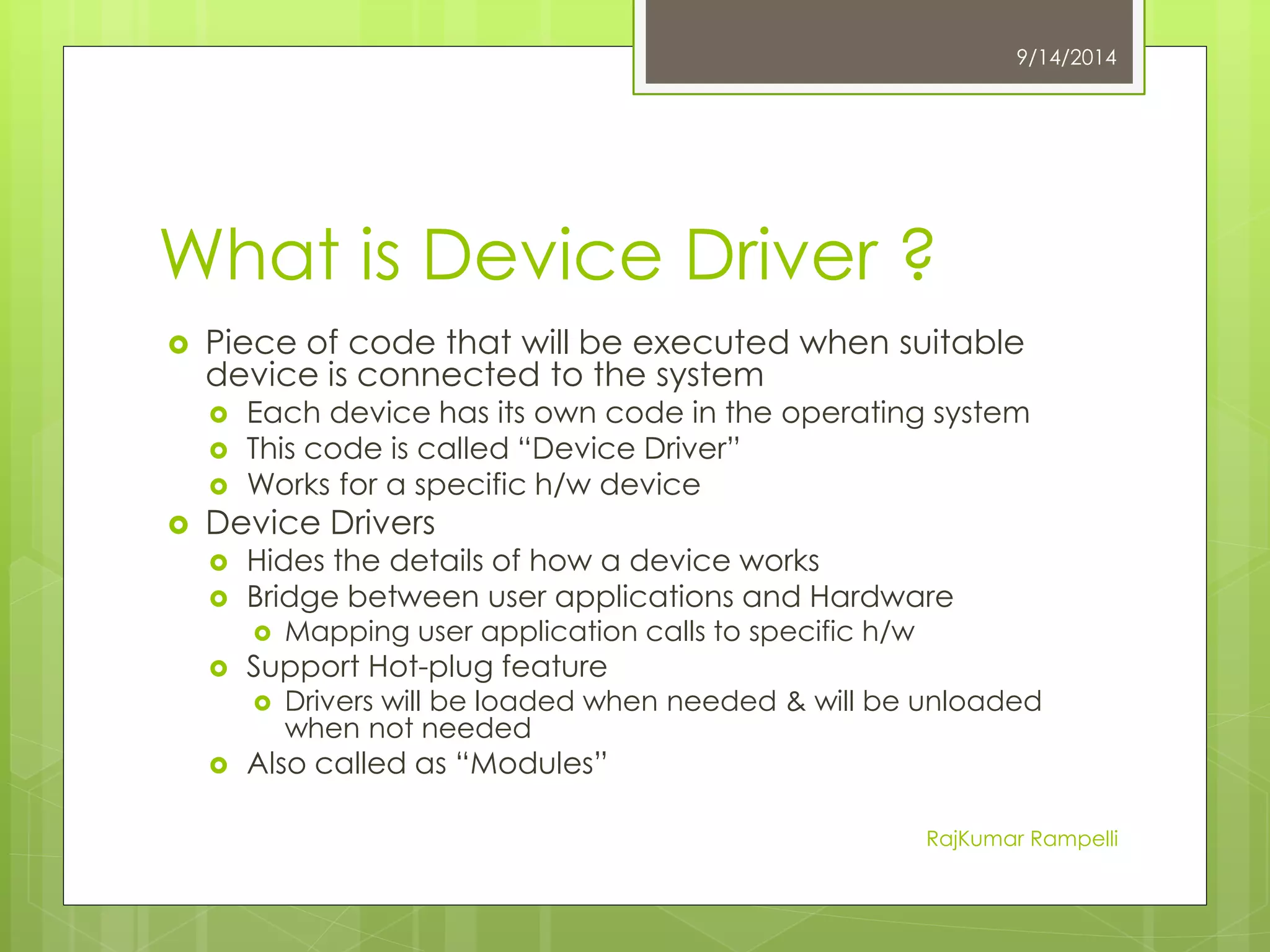 Introduction to Kernel and Device Drivers | PPTX