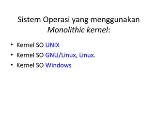 Kernel monolithic vs micro kernel | PPT