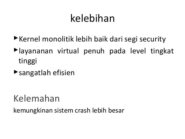 Kernel monolithic vs micro kernel