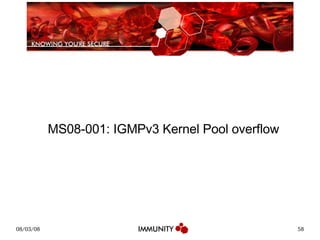 MS08-001: IGMPv3 Kernel Pool overflow 