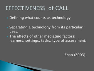 O’Rourke (2005)Computer-mediated environmets are not fixed ‘givens’.They are negotiated, and subverted by their users.Socio-cultural approachMohan & Luo