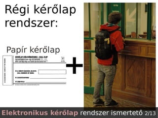 Elektronikus kérőlap ismertető