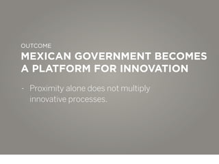 Lessons from Mexico: What Works in Public Sector Innovative and Civic Technology by Kerry Brennan (Reboot)