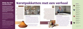 Blader door deze
    kerstbrochure                                                       Kerstpakketten met een verhaal                                                                                                                                                                                                                                          Dozen
                                                                                                                                                                                                                                                                                                                                               A Doos sterren bruin
                                                                                                                                                                                                                                                                                                                                                  31x20x14 cm [621032-9102]
    Blader door de brochure van De Evenaar en
                                                                                                                                                                                                                                                                                                                                                  € 1,65 - € 1,39
    Fair Trade ­Original en laat de producten spreken.
    De smaken en kleuren van ver, de oorspronke­                       De Evenaar is leverancier van een unieke collectie                                                                                                                                                                                                                      B  oos sterren bruin
                                                                                                                                                                                                                                                                                                                                                 D
    lijke motieven en materialen zullen u zeker                                                                                                                                                                                                                                                                                                  39x29x18 cm [621039-9102]
                                                                      kunst­nijverheidsproducten. Haar handelspartners                                                                                                                                                                                                                           € 1,84 - € 1,55
    inspireren. Er is genoeg keus om uw eigen                                                                                                                                                        Achter alle producten van Fair Trade Original schuilt een bijzonder
                                                                          in Afrika en Azië zijn veelal jonge dynamische
    ­persoonlijke pakket samen te ­stellen. U verrast                                                                                                                                             verhaal. Het verhaal van rijstboeren in Thailand die milieuvriendelijk                                                                       B Doos sterren blauw
                                                                           ondernemers die door hun enthousiasme en
     uw relaties met een mooi cadeau. En tegelijker­                                                                                                                                             telen en daardoor meer geld krijgen voor hun rijst. Het verhaal van de                                                                           39x29x18 cm [621034-9102]
                                                                      vakkundigheid de lokale gemeenschap laten mee-                                                                                                                                                                                                                              € 1,84 -€ 1,55
     tijd doet u iets waardevols voor de ­mensen die                                                                                                                                                    bekende Nederlandse designer Piet Hein Eek die het probleem
                                                                      delen in hun succes. Kenmerkend voor De Evenaar
     de producten maken.                                                                                                                                                                             van kromtrekkend hout oploste voor Vietnamese houtbewerkers.                                                                              C Doos sterren blauw
                                                                       is haar streven naar een duurzame handelsrelatie                                                                                                                                                                                                                           39x29x30 cm [621035-9102]
                                                                                                                                                                                                 Het verhaal van kinderen van koffieboeren die naar school kunnen nu
                                                                           met de producenten uit het Zuiden. Door een                                                                                                                                                                                                                            € 2,20 - € 1,85
    Zelf samenstellen of kant en klaar pakket?                                                                                                                                                      hun ouders meer verdienen. Al sinds 1959 werkt Fair Trade Original
                                                                      handelsrelatie voor langere tijd aan te gaan kan er
    In deze brochure staat per thema een suggestie afge-                                                                                                                                          intensief samen met producenten in Aziё, Afrika en Latijns-Amerika.                                                                          D Doos sterren blauw
    beeld voor een pakket. Bij deze pakketsuggestie vindt u           geïnvesteerd worden in product­ontwikkeling. Ook                                                                                                                                                                                                                            50x50x18 cm [621040-9102]
                                                                                                                                                                                                        Zij kunnen rekenen op eerlijke handelsvoorwaarden en krijgen                                                                              € 3,00 - € 2,52
    de prijs vermeld inclusief doos, verpakkingsmateriaal en          biedt het inkomenszekerheid aan de producent en
                                                                                                                                                                                                     training over trends, productontwikkeling, kwaliteit en de laatste
    inpakkosten, tenzij anders aangegeven. Natuurlijk kunt u                   zijn werknemers. De samenwerking met                                                                                                                                                                                                                            A  oos sterren rood
                                                                                                                                                                                                                                                                                                                                                 D
                                                                                                                            Vietnamees keramiek                                                   voedselveiligheidseisen. Op deze manier sluiten hun producten goed       Aziatische kookproducten
    de producten ook los bestellen of zelf een pakket samen-               De Evenaar geeft de producenten de kans om                                                                                                                                                                                                                            31x20x14 cm [621036-9102]	
                                                                                                                            Meneer Cuong, de keramiek producent waarmee De Evenaar                aan bij de wensen van ­consumenten hier en kunnen de producenten         Er was vraag uit de markt en het paste uitstekend in ons assorti-     € 1,65 - € 1,39
    stellen naar eigen wens. Dan gelden de losse product­               hun producten niet alleen op de lokale markt te
                                                                                                                            werkt, heeft zijn atelier dichtbij Hanoi in Noord-Vietnam. Het      zich ontwikkelen tot sterke spelers op de internationale markt. Voor de    ment: Aziatische kookproducten. Dus ging Fair Trade Original op
    prijzen. Laat u bij de invulling van uw ideeën adviseren                      verkopen, maar ook in het buitenland.                                                                                                                                                                                                                        B  oos sterren rood
                                                                                                                                                                                                                                                                                                                                                 D
                                                                                                                            noorden van Vietnam is gespecialiseerd in keramiek. Klei wordt        mensen die de producten maken, betekent deze manier van werken           zoek naar producenten die deze op een fairtrade manier konden         39x29x18 cm [621037-9102]	
    door uw contactpersoon.                                               De Evenaar brengt de verre wereld dichterbij!
                                                                                                                            hier in mallen gegoten en in gasovens gebakken. Het keramiek                            werkgelegenheid, inkomen, en een beter bestaan.        maken. We kwamen uit in Thailand. De producten bevatten geen          € 1,84 - € 1,55

    Bestel op tijd                                                                                                          wordt volledig met de hand gedecoreerd. Dit gebeurt voordat                                                                                    smaakversterkers of - met uitzondering van de Ketjap Manis -        C  oos sterren rood
                                                                                                                                                                                                                                                                                                                                                 D
    De producten uit deze brochure komen van ver en veel                                                                    het de oven ingaat. Ervaring én een vaste hand zijn de voorwaar-                                                                               conserveermiddelen. De boeren die de pepers, suiker en soja­          39x29x30 cm [621038-9102]	
                                                                                                                                                                                                                                                                                                                                                 € 2,20 - € 1,85
    ervan wordt op een ambachtelijke manier gemaakt. Het                                                                    den voor een constante kwaliteit. De meeste decoraties zijn geïn-                                                                              bonen leveren, ontvangen een eerlijke prijs en een ontwikkelings­
    is belangrijk om uw kerstpakket zo vroeg mogelijk samen                                                                 spireerd op de eeuwenoude Vietnamese tradities en symbolen.                                                                                    premie om te investeren in hun toekomst. De soja- en suiker-        B Doos sterren zwart
2   te stellen, zodat we uw producten op tijd voor u kunnen                                                                                                                                                                                                                                                                                       39x29x18 cm [621033-9102]
                                                                                                                                                                                                                                                                           boeren zijn onlangs positief beoordeeld voor het Max Havelaar          € 1,84 - € 1,55
    reserveren. Mocht een bepaald artikel onverhoopt niet
                                                                                                                                 Mede dankzij de eerlijke prijs die meneer Cuong voor                                                                                                    keurmerk. Ook de twee bedrijven waar de
    meer leverbaar zijn, laat uw contactpersoon dan een
                                                                                                                                         zijn producten ontvangt van De Evenaar, heeft                                                                                                   ­ roducten worden samengesteld, hebben hart
                                                                                                                                                                                                                                                                                         p
    voorstel doen voor een goed alternatief.                                                                                                                                                                                                                                                                                                    Deze brochure is gedrukt op papier
                                                                                                                                         hij zijn fabriek onlangs kunnen uitbreiden!                                                                                                     voor het welzijn van hun medewerkers.
                                                                                                                                                                                                                                                                                                                                                uit goed beheerde bossen en gedrukt
    De prijzen in deze brochure staan vermeld in- en exclusief BTW.
    Het aanbod geldt zolang de voorraad strekt. Prijswijzigingen,                                                                                                                                                                                                                                                                               met biologische inkt.
    tekst- en zetfouten voorbehouden.
 