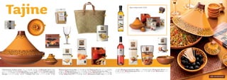 Tajine                                                                                                             3                                                                          4                              5
                                                                                                                                                                                                                                                Tajine 7-delig € 46,09 | € 39,65


                                                                                                                                                                                                                                                                                                         19|B




                         1                                                           2




                                                                                                            6                 7                                                                            8




                                                                                                                                                                                                                                                                                                                       17


                                                                                 9                   10                            11                           12                                    13                             14                        15                           16                         18



20


1 Waxinehouder Jaisalmer metaal [18203-1450] € 2,50 - € 2,10 | 2 Olijfschaaltje goud 12 cm                 | 8 Ananas schijven op sap, 560g [202359] € 1,69 - € 1,59 | 9 Tajine goud 25 cm [210093-1205] € 27,50      - € 1,50 | 16 Kooksaus kaapse kerrie, 400g [007570] € 2,79 - € 2,63 | 17 Kokosmelk, 400 ml [200603]
[210096-1205] € 4,50 - € 3,78 | 3 Couscous 500 g [150001-9202] € 3,98 - € 3,75 | 4 Shopper naturel 30      - € 23,11 | 10 Tajine goud 8 cm [210094-1205] € 3,00 - € 2,52 | 11 Zilvervliesrijst, bio, 400g [203975]    € 1,29 - € 1,22 | 18 Dipschaaltje goud 8 cm [210095-1205] € 1,50 - € 1,26 | 19 Doos bruin: zie pag. 3
cm [471052-2101] € 14,50 - € 12,18 | 5 Olijfolie extra vierge, 500ml [202433] € 5,49 - € 5,18 | 6 Servet   € 1,69 - € 1,59 | 12 Sinaasappelsap, 1l [201923] € 1,59 - € 1,50 | 13 Boekje tajine [510001-9103] € 1,99   voor kleuren, formaten en prijzen
Serengeti [629076-9206] € 2,50 - €    2,10 | 7 Wijnglas retro 17cm [16115-1812] € 1,90 - €          1,60   - € 1,88 | 14 Wijn Rosé, 075l [201520] € 5,49 - € 4,61 | 15 Tibetaanse noedels, 250g [007181] € 1,59
 