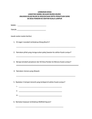 Kertas kerja lawatan sambil belajar murid bsmm