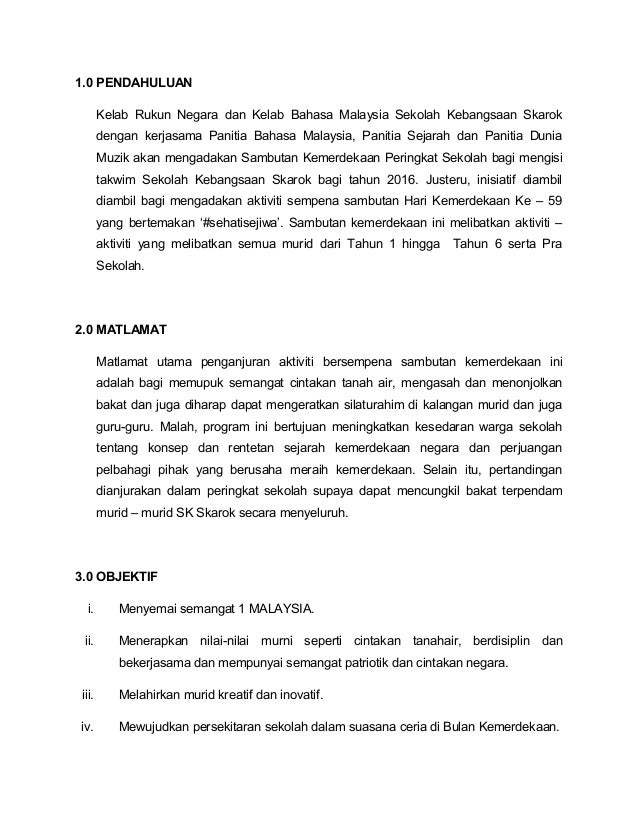 Kertas Kerja Sambutan Bulan Kemerdekaan Sk Skarok Ogos 2016