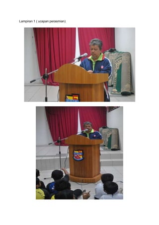 Lampiran 1 ( ucapan perasmian)
 