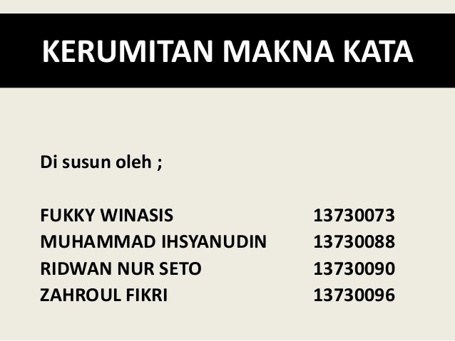 Kerumitan Makna Kata