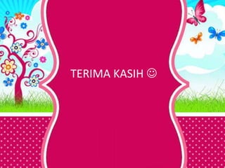 TERIMA KASIH 
 
