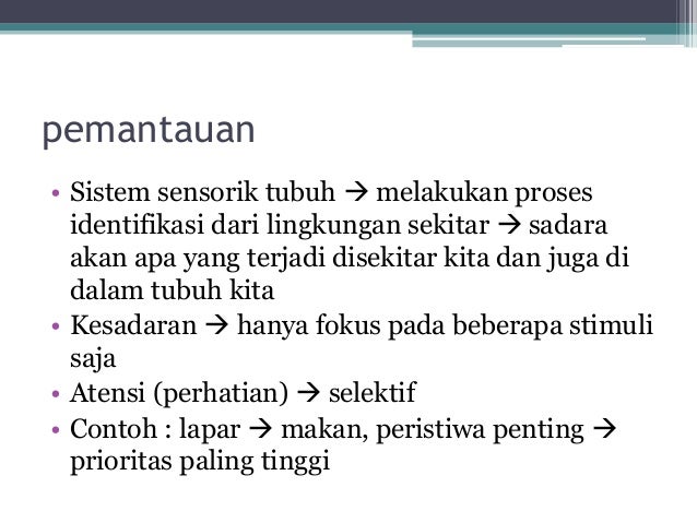 Kesadaran dan perubahan kesadaran