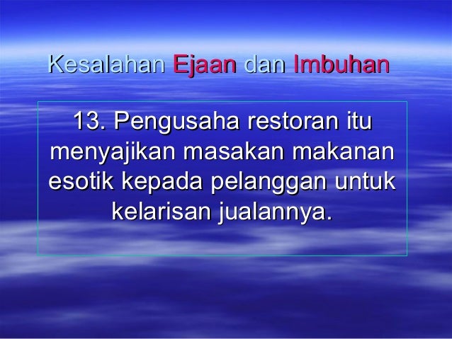 kesalahan ejaan dan imbuhan