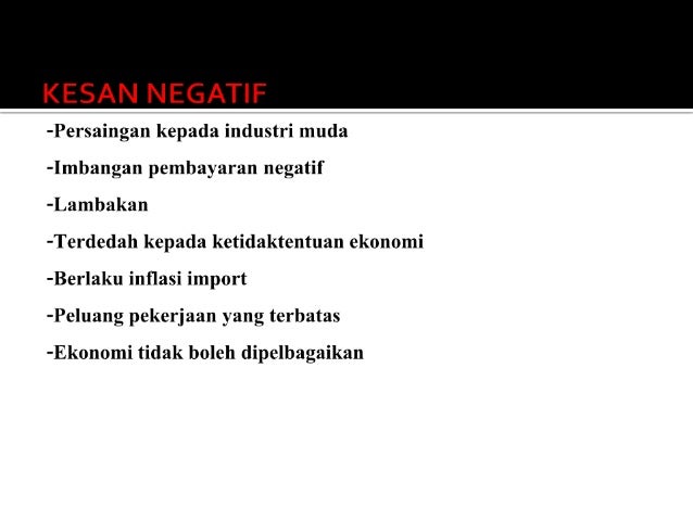 Ekonomi : Kesan Kesan Perdagagan Antarabagsa