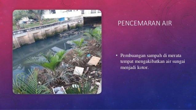Kesan Negatif Kepada Alam