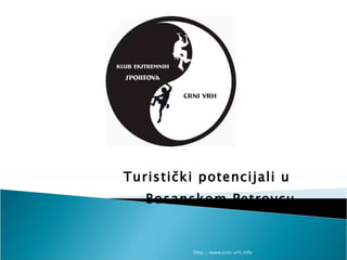 Turistički potencijali u  Bosanskom Petrovcu http://www.crni-vrh.info 