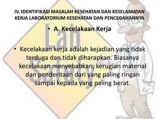 Kesehatan Dan Keselamatan Kerja Dilaboratorium Kesehatan