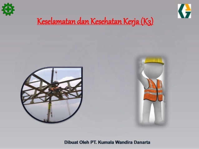 kesehatan kerja adalah kesehatan kerja adalah