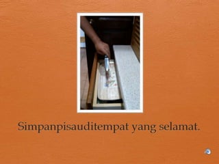 Keselamatan di dapur PPTX
