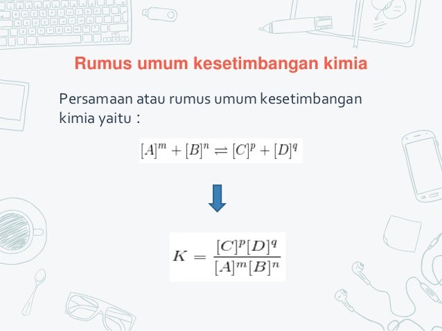 Kesetimbangan Kimia Indriana Lestari Ppt Download