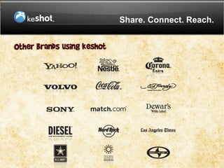 Share. Connect. Reach.
 