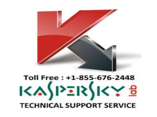 Kespersky Antivirus Technical Support +1-855-676-2448