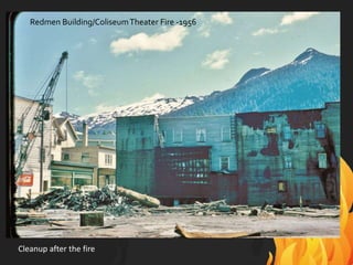 Redmen Building/ColiseumTheater Fire -1956
Cleanup after the fire
 