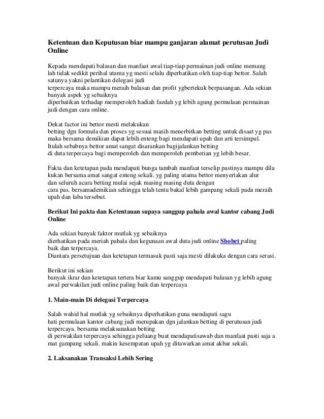 Ketentuan Dan Keputusan Biar Mampu Ganjaran Alamat Perutusan Judi Onl