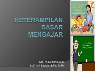 Drs. H. Sugiono, M.M
Lutfi Isni Badiah, S.Pd., M.Pd
 