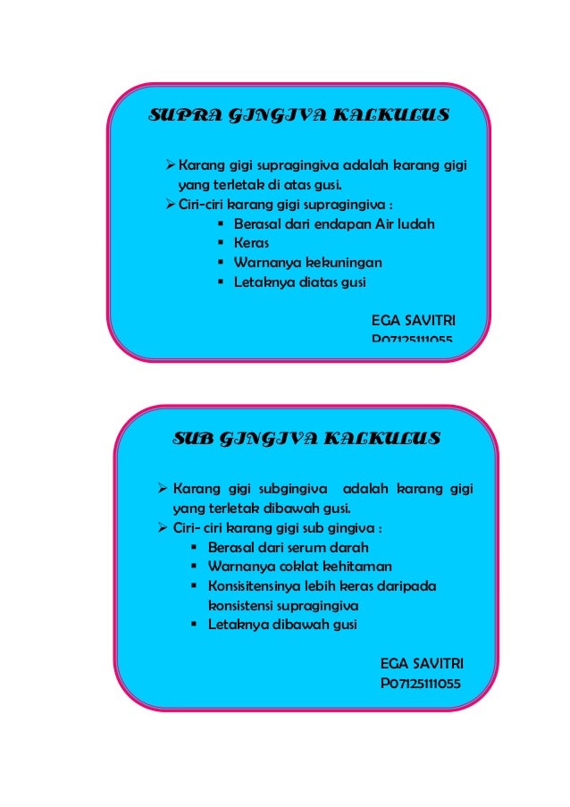 Keterangan karang gigi  Keterangan karang gigi