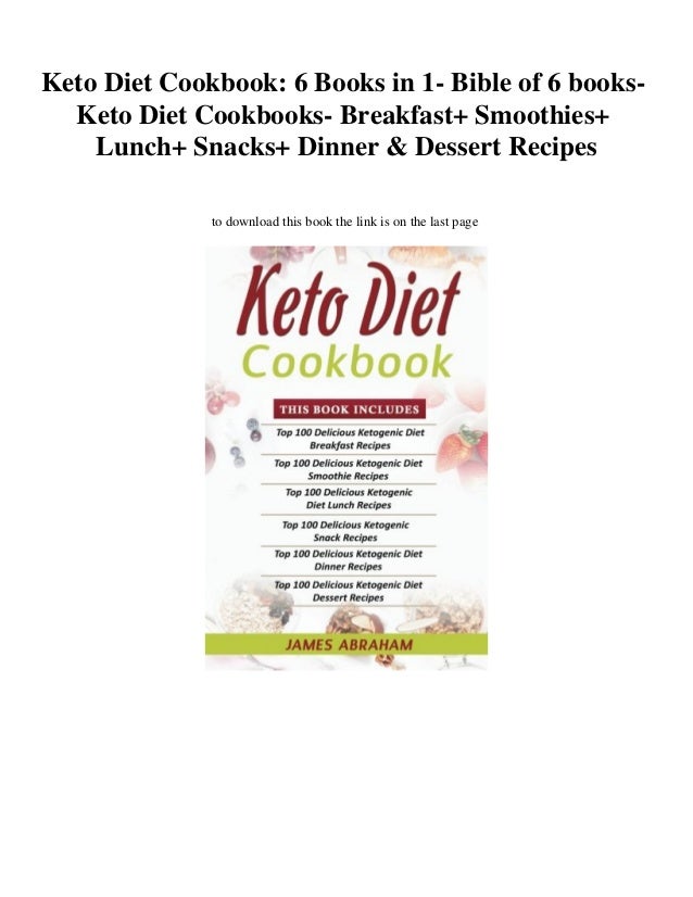 [DOWNLOAD] Keto Diet Cookbook: 6 Books in 1- Bible of 6 books- Keto ...
