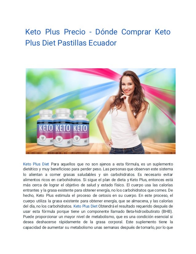 Keto Plus Precio Dónde Comprar Keto Plus Diet Pastillas Ecuador