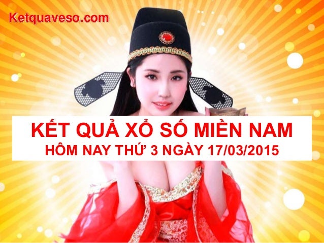 Ket qua xo so mien nam - KQXS MN hom nay 17 03-2015