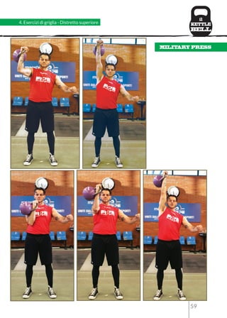 4. Esercizi di griglia - Distretto superiore 
MILITARY PRESS 
59 
