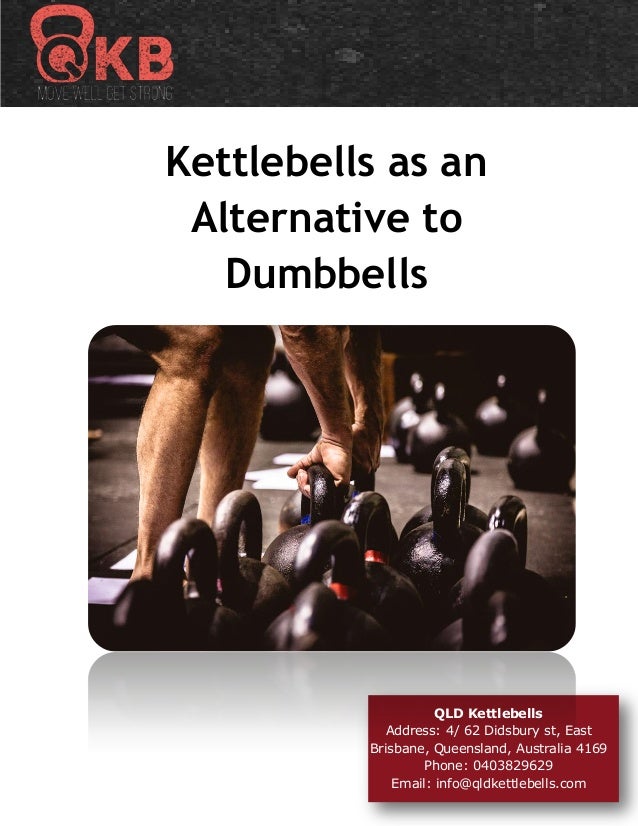 Kettlebells as an Alternative to Dumbbells
