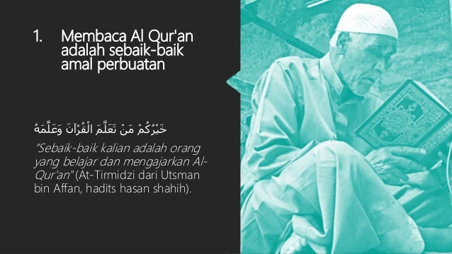 Keutamaan Belajar Dan Mengajarkan Al Quran - Cara Mengajarku