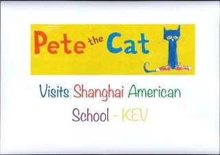 KEV Pete the Cat