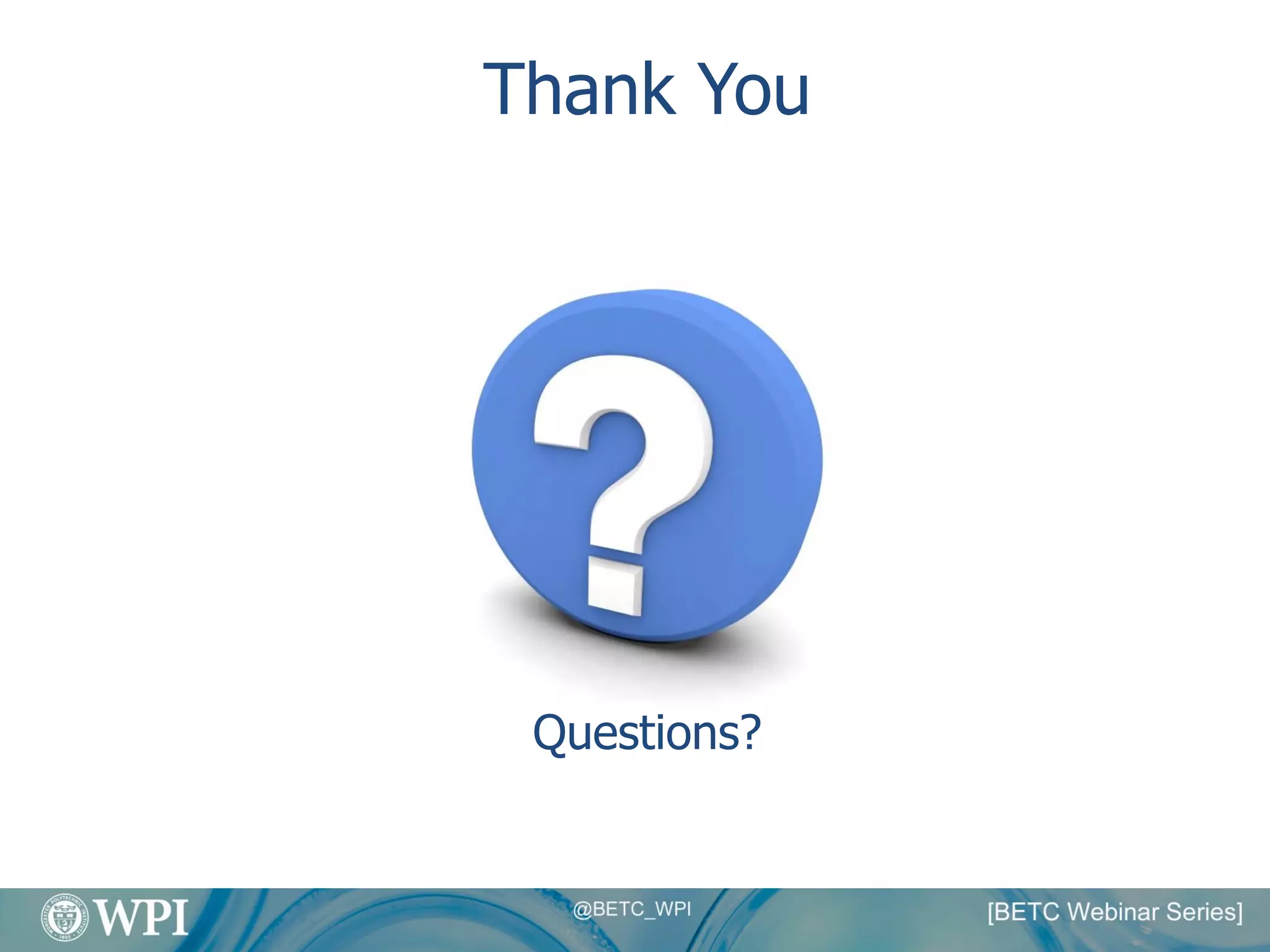 Thank You
Questions?
 