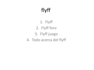 flyff Flyff Flyff foro Flyff juego Todo acerca del flyff  