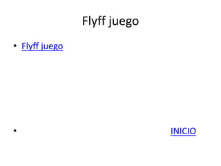 Flyff juegoFlyff juegoINICIO
