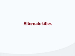Alternate titles