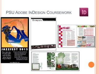PSU ADOBE INDESIGN COURSEWORK 
 