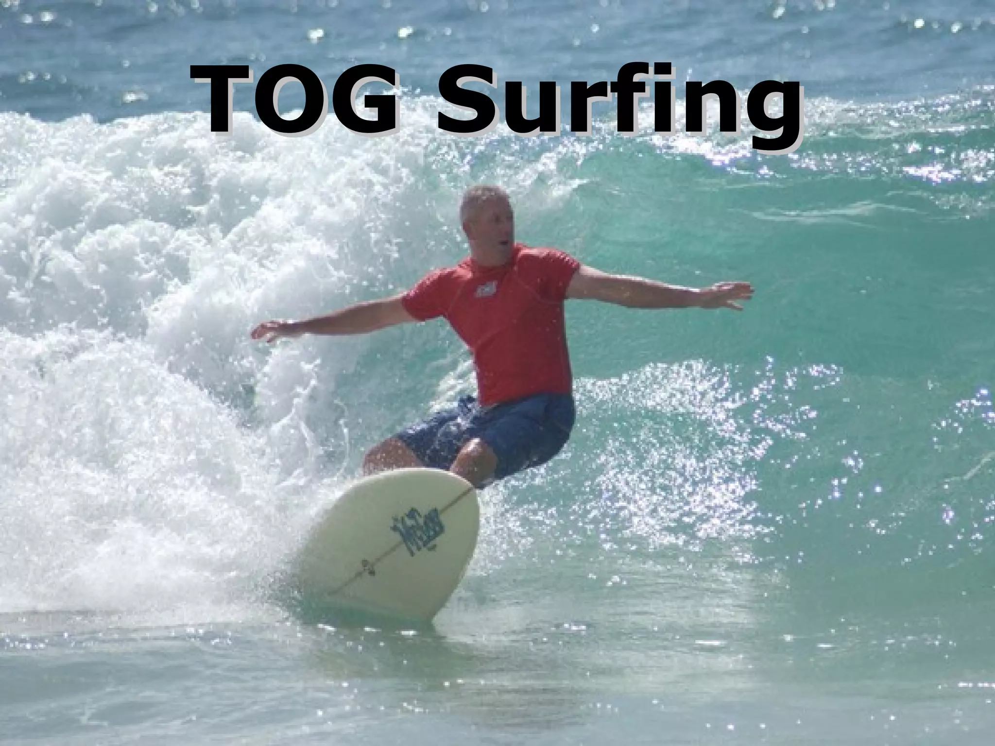 TOG Surfing 