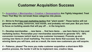 Celebrity = Customer Acquisition Strategy
 