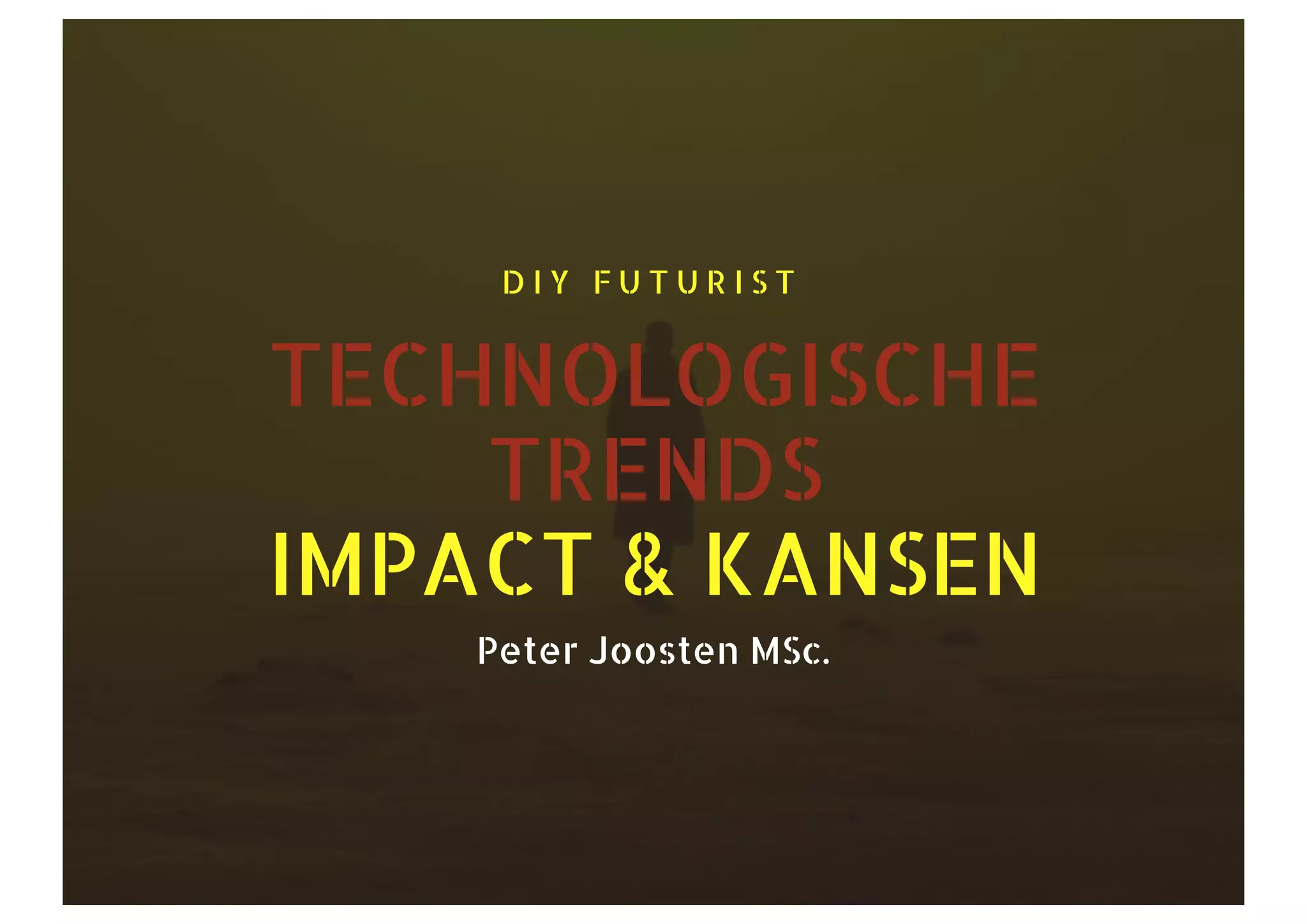 Trendwatcher: de 12 onvermijdbare technologische trends | PDF