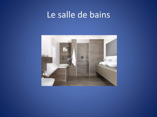 Le salle de bains