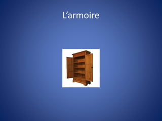 L’armoire